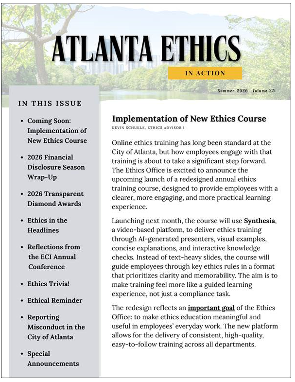 CoaEthics's tweet photo. 🔥 Hot off the press! The City of Atlanta Ethics Office presents the 🌞 Summer 2026 Ethics In Action E‑Newsletter

[https://t.co/Nh4bARBT79] https://t.co/BwkvymKtaK