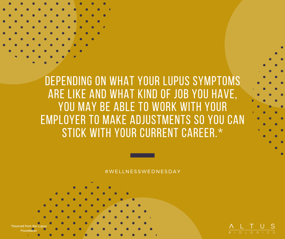 altusbiologics's tweet photo. Depending on your lupus symptoms and job demands, workplace adjustments may help you stay in your current career.

#WellnessWednesday https://t.co/Z0X3sH2LXY