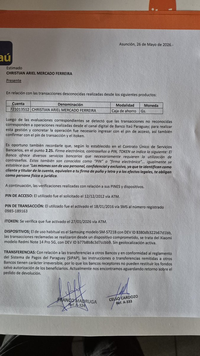 aleperaltamerlo's tweet photo. No es el primer caso con @ItauParaguay 
Un cliente, de nombre Christian Mercado denunció haber sido víctima de estafa mediante medios informáticos.

Hace unos meses recibió un correo del remitente info@itau.com.py con solicitud de devolución por una supuesta transferencia mal hecha. Al presionar la devolución su token fue bloqueado y recibió el aviso de que solo podía desbloquear en el cajero de ITAÚ.

Fue al banco, introdujo su tarjeta en el cajero para desbloquear el token y acto seguido se realizaron 6 transferencias por importe de 5 millones cada una!! 
El Banco le respondió que no se vulneraron los sistemas de seguridad, y Christian Mercado Ferreira perdió los ahorros de su vida que con mucho sacrificio logró juntar.

Con su permiso, aquí les comparto los mensajes recibidos y la vergonzosa respuesta del @ItauParaguay 
Una tremenda inseguridad para nosotros, los clientes del Banco.