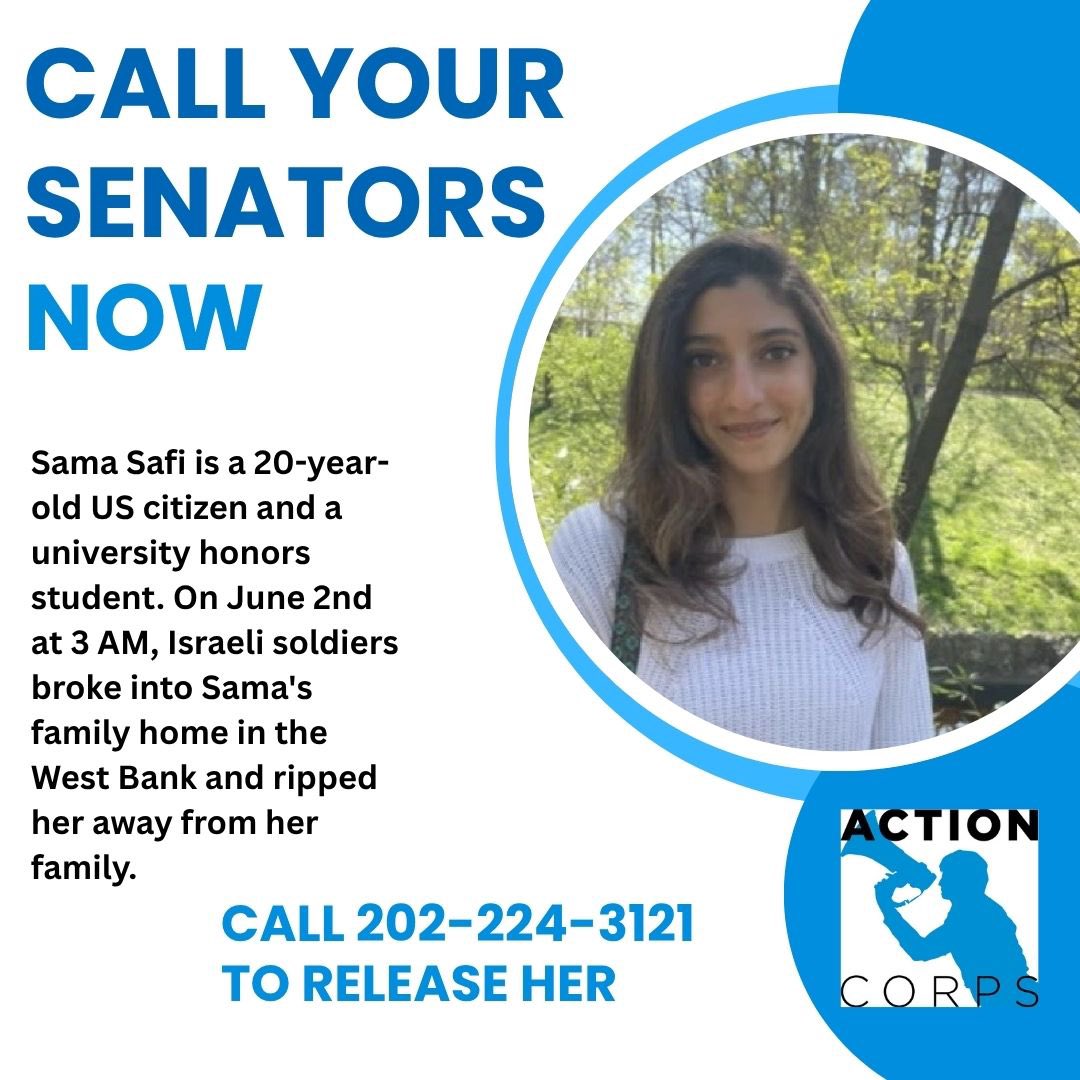 theactioncorps's tweet photo. Action Corps calls on all activists to contact their representatives and demand Congress act to secure the release of Palestinian-American Sami Safi. 

Sami was arbitrarily detained by the Israeli’s last week. This is a clear violation of both US and international law’ https://t.co/qCnMkHFPOG