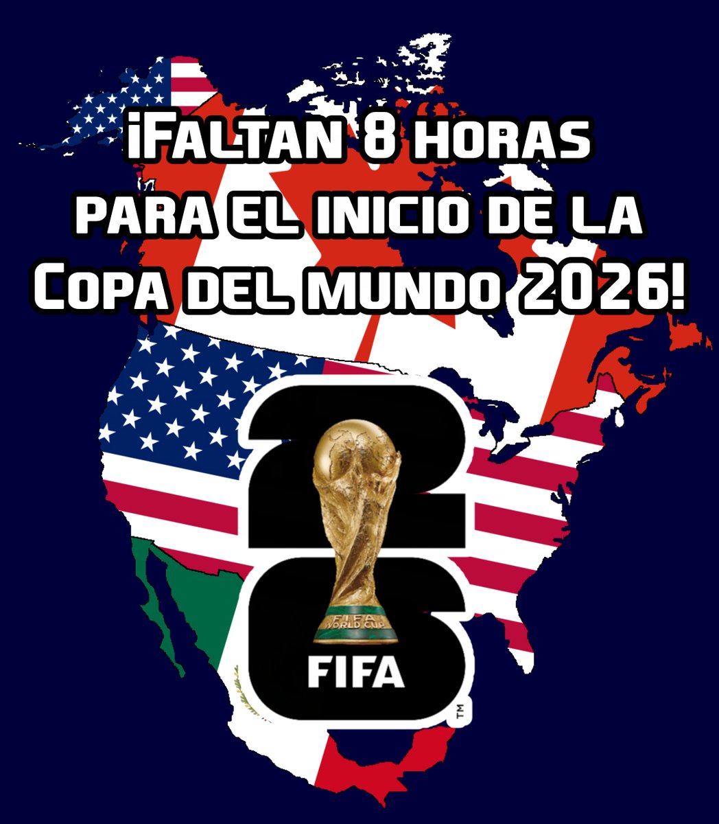 FechaMundial's tweet photo. ¡Faltan 8 horas!

Faltan 8 horas para el inicio de la Copa del Mundo

🇲🇽🇬🇹🇭���🇸🇻🇳🇮🇨🇷 1:00 pm
🇨🇴🇵🇪🇪🇨🇨🇺🇩🇴 2:00 pm
🇺🇸🇻🇪🇧🇴🇨🇱 3:00 pm
🇦🇷🇺🇾🇵🇾🇧🇷 4:00 pm
🇪🇸 9:00 pm

#FifaWorldCup #CopaMundialFifa
#Mundial2026 https://t.co/3xsAVtRb5Y