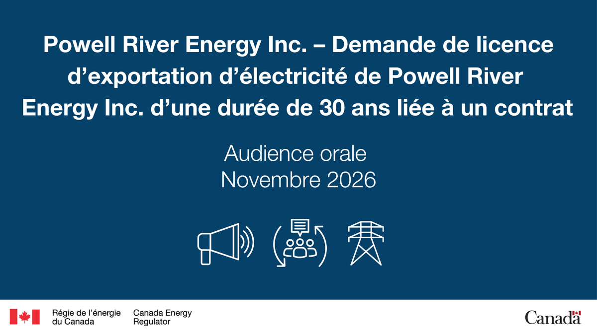 REC_CER's tweet photo. La Commission tiendra le volet oral de l’audience sur la demande de licence d’exportation d’électricité de Powell River Energy Inc. en novembre 2026 à Powell River, en Colombie-Britannique : https://t.co/NpL5gTET7R (en anglais seulement) https://t.co/xkTWhPFbj8