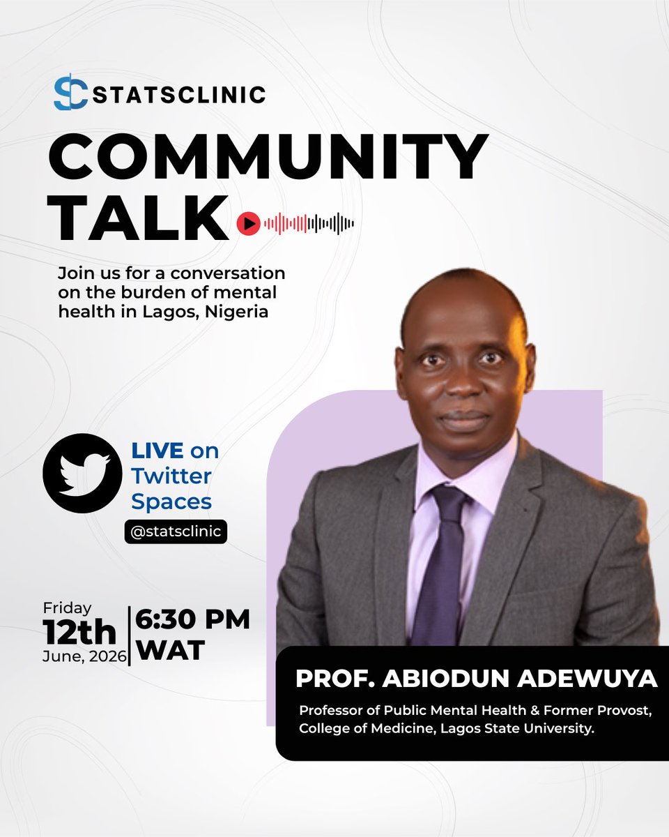 statsclinic's tweet photo. How do researchers study the burden of mental health in Nigeria? What does the evidence tell us, and how can research drive change?

Join us by 6:00 PM (WAT) this Friday for the next StatsClinic Community Talk featuring Prof. Abiodun Adewuya, @biodunade. 

https://t.co/ZK2Yh9oTF7 https://t.co/0fWM1g4s5S