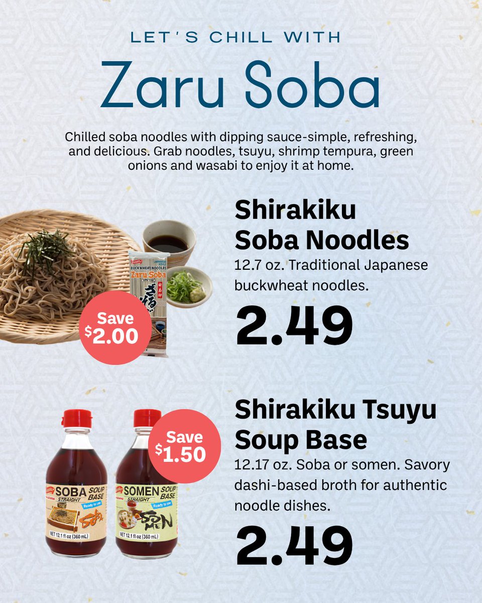 Uwajimaya's tweet photo. Let’s chill with Zaru Soba 🍜❄️

Simple, refreshing, and perfect for warm days. Pick up noodles, tsuyu, shrimp tempura, green onions, and wasabi to recreate this classic at home.

Tap here to see all of this week’s specials: https://t.co/UrQiVz8GWB

#Uwajimaya #WeeklySpecials https://t.co/yEcQoCCChE
