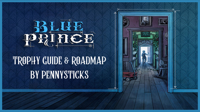 PST_Guides's tweet photo. Blue Prince
17 Trophies (All offline)
Platinum Available!
4/10 Difficulty
100+ Hours Completion (Luck dependent)
Author: @ImgnryCmpltnst
โ๏ธ https://t.co/iJyd3yKYv3
@dogubomb #TrophyGuide #PS5 #PST https://t.co/fHk1DeWNyX