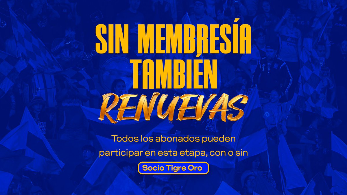 TigresOficial's tweet photo. 🐯 Incomparable, te compartimos una guía para el proceso de renovación de tu abono. 

¡Recuerda que si eres Socio Tigre Oro obtendrás beneficios exclusivos, como  acceso anticipado a la renovación! 🙌🏼

👉🏼 Visita el link para más información: https://t.co/UgN7KDYboe https://t.co/DfdtADuZVU