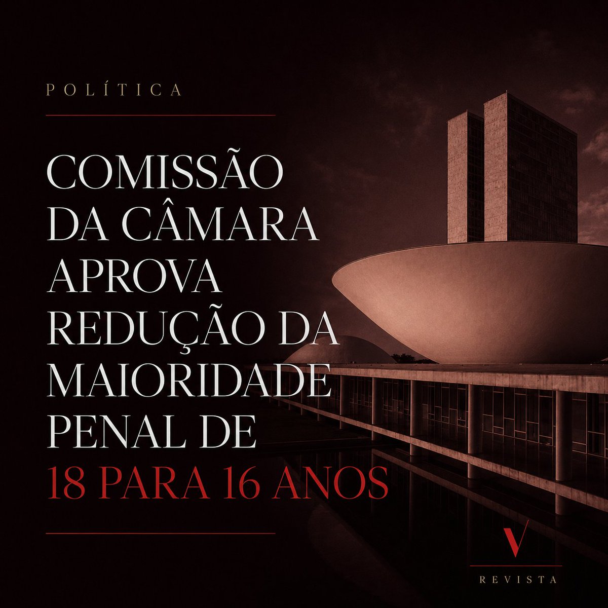 revistavoto's tweet photo. Comissão da Câmara aprova redução da maioridade penal de 18 para 16 anos. https://t.co/1zbLp75huq