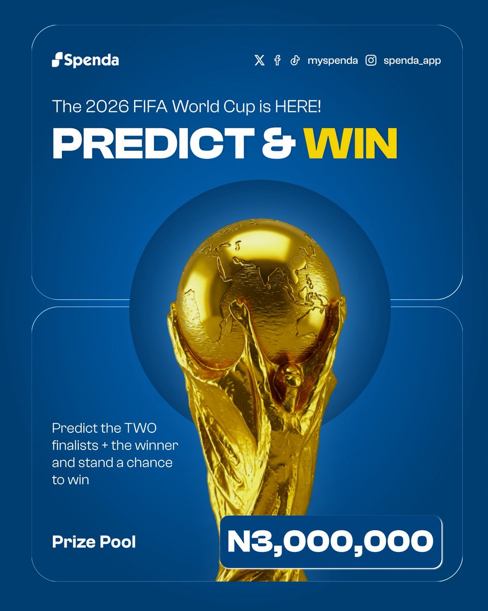 MySpenda's tweet photo. It’s World Cup season, and Spenda is turning football passion into real cash! 💵 ⚽️ 

💰Prize pool: ₦3,000,000 (₦100k for 30 winners) 

✅ Predict the TWO finalists + The country that will lift the trophy

To participate: - Follow us @myspenda - RT this post 🔁 - Comment your prediction (2 finalists + winner)

PS: Prediction ends 15th July ⏳