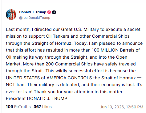 Osint613's tweet photo. U.S. President Donald Trump:

"Last month, I directed our Great U.S. Military to execute a secret mission to support Oil Tankers and other Commercial Ships through the Straight of Hormuz. Today, I am pleased to announce that this effort has resulted in more than 100 MILLION Barrels of Oil making its way through the Straight, and into the Open Market. More than 200 Commercial Ships have safely traveled through the Strait. This wildly successful effort is because the UNITED STATES of AMERICA CONTROLS the Strait of Hormuz — NOT Iran. Their military is defeated, and their economy is lost. It’s over for Iran! Thank you for your attention to this matter. President DONALD J. TRUMP".