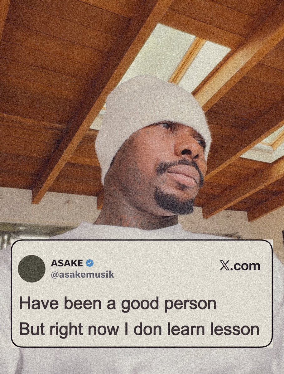 Giran01's tweet photo. ASAKE was being too REAL here. https://t.co/uqfgEPEAEE