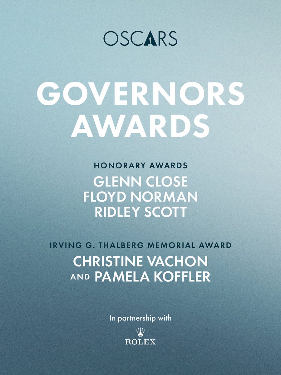 TheAcademy's tweet photo. Presenting this year’s Governors Awards honorees!
 
Honorary Awards: 
Glenn Close 
Floyd Norman
Ridley Scott

Irving G. Thalberg Memorial Award: 
Christine Vachon & Pamela Koffler
 
Oscar statuettes will be presented at the Academy’s 17th Governors Awards on November 15, 2026, in partnership with Rolex. These awards honor extraordinary distinction in lifetime achievement in cinema and exceptional contributions to the motion picture arts and sciences.