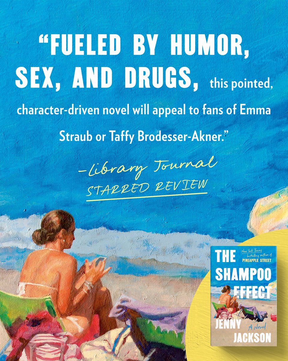 VikingBooks's tweet photo. "Fueled by humor, sex, and drugs, this pointed, character-driven novel will appeal to fans of Emma Straub or Taffy Brodesser-Akner." ๐
THE SHAMPOO EFFECT by Jenny Jackson has received a STARRED review from @LibraryJournal ๐ Read the full review here: https://t.co/h7GIITNPyx https://t.co/LATl8TTIEB