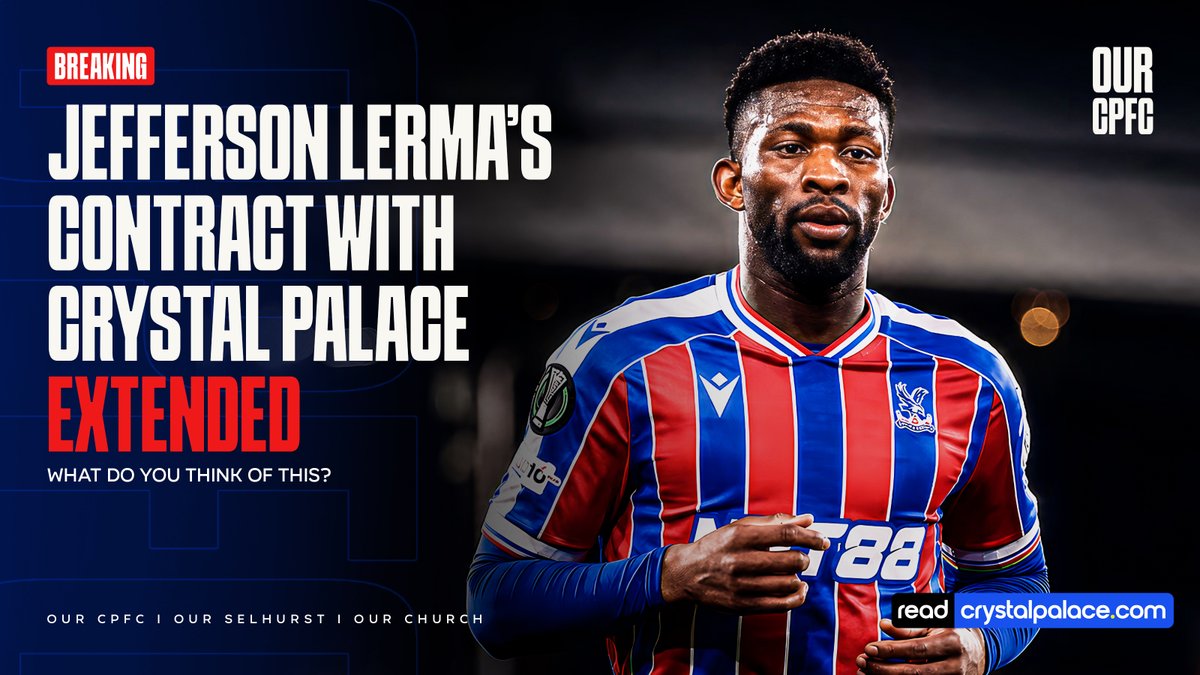 OurCPFC's tweet photo. Jefferson Lerma staying at Crystal Palace? It certainly looks that way.

Read more 🔽
📰 https://t.co/CjpitBChlj

Our CPFC. Our Selhurst. Our Church.
#CPFC | #COYP https://t.co/32d1GN8M7g