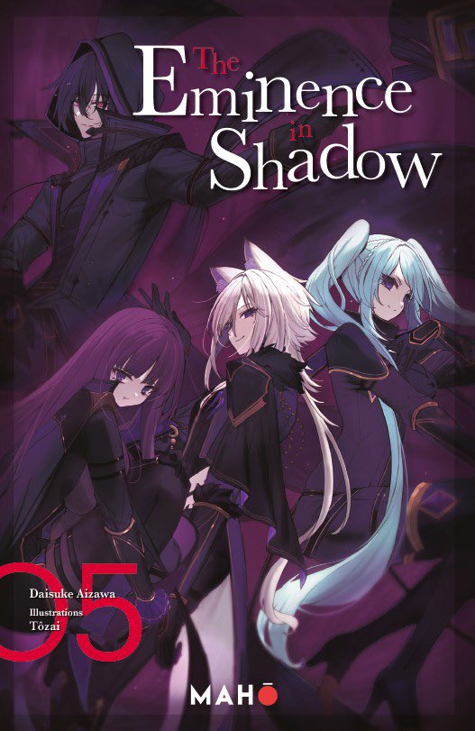 TeisFR's tweet photo. Le volume 05 du Light Novel de The Eminence in Shadow est prévu pour le 03 juillet 2026 dans nos librairies ! 

Ce volume est la suite directe du futur film d’animation Lost Echoes. https://t.co/vHTrwazSrl