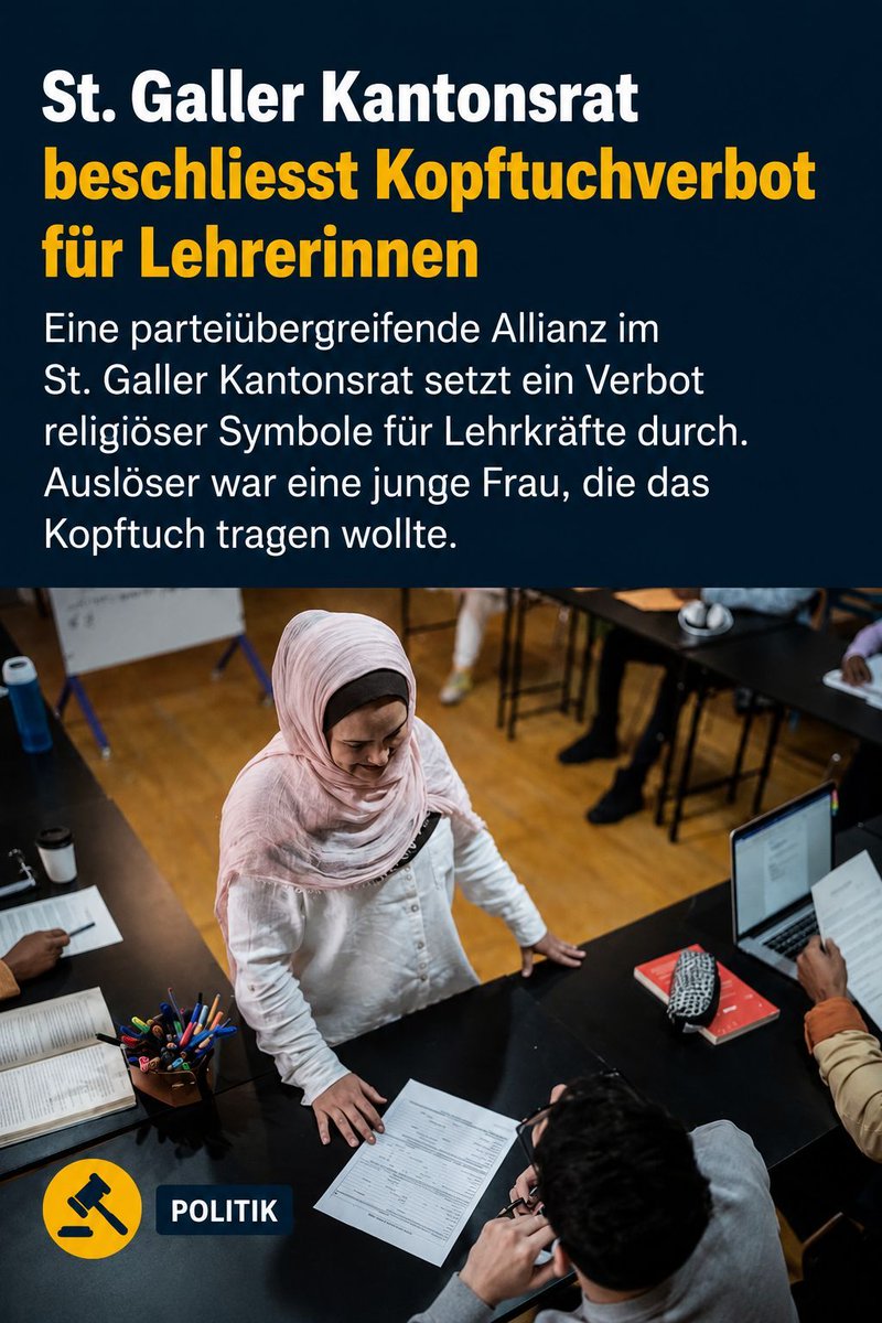 Matthias_Teh's tweet photo. Der St. Galler Kantonsrat hat heute mit 70 zu 46 Stimmen einer parteiübergreifenden Motion zugestimmt und ein kantonsweites Verbot religiös motivierter Kleidungsstücke und Symbole für Lehrpersonen an öffentlichen Schulen beschlossen! 🔥💪🚫🧕

Ein großer Erfolg dank des mutigen Widerstands der Eltern in Eschenbach SG im Sommer 2025! Dort protestierten sie gegen die Anstellung einer jungen Lehrerin mit Kopftuch – die Schule entschied zu Recht dagegen. Respekt an diese Eltern! 👏

Politiker aus allen vier Fraktionen brachten die Motion ein. Die Regierung unterstützte sie, wollte das Verbot aber auf die Volksschule beschränken. Der Rat entschied klar: Kantonsweit! Starkes Signal nach differenzierter Debatte. 📜

Das islamische Kopftuch ist kein neutrales Symbol wie das Kruzifix. Es steht für islamische Sittlichkeitsnormen und Scharia, die Frauen unterordnen sollen. In konfessionell neutralen Schulen (gem. BV Art. 15, 62 und kantonaler Verfassung) hat es nichts zu suchen – zum Schutz vor religiöser Beeinflussung der Schüler! Lehrer sollen durch Fachkompetenz überzeugen, nicht durch ideologische Bekenntnisse.

Die Schweiz ist säkular mit christlich-abendländischen Wurzeln. Der Islam und seine Symbole gehören nicht zu unserer Identität. Dieses Verbot schützt unsere Werte vor Islamismus!

Ein Schlag gegen woke Ideologien, die rückständige Praktiken als 'Vielfalt' feiern. Es geht um Verteidigung des liberalen Rechtsstaates gegen totalitäre Ideologien.

St. Gallen sendet ein Zeichen: Kein religiöser Extremismus in unseren Institutionen! Die Regierung muss die Gesetzesanpassung ausarbeiten.

Ein guter Tag für Freiheit und Neutralität! Konsequent gegen Islamismus und für wertebasierte Integration. ✊🇨🇭

https://t.co/H8hpgw6C5m