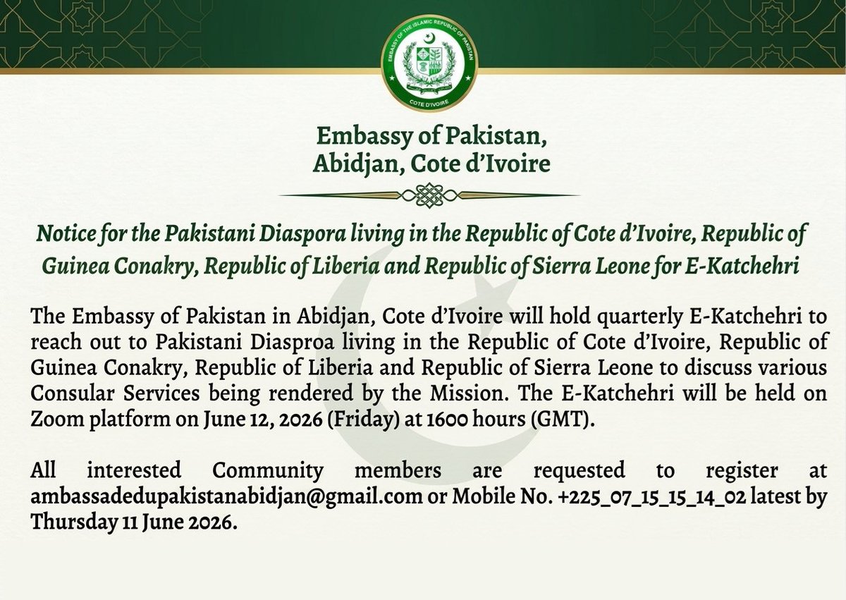 PakinCotedIvoir's tweet photo. Notice for the Pakistani Diaspora living in the Republic of Cote d’Ivoire, Republic of Guinea Conakry, Republic of Liberia and Republic of Sierra Leone for E-Katchehri

@ForeignOfficePk 
@epwing_official 
@PkPublicDiplo 
@PakistanPMDU 
@hamidasgharkhan https://t.co/q7LvoFE4uG