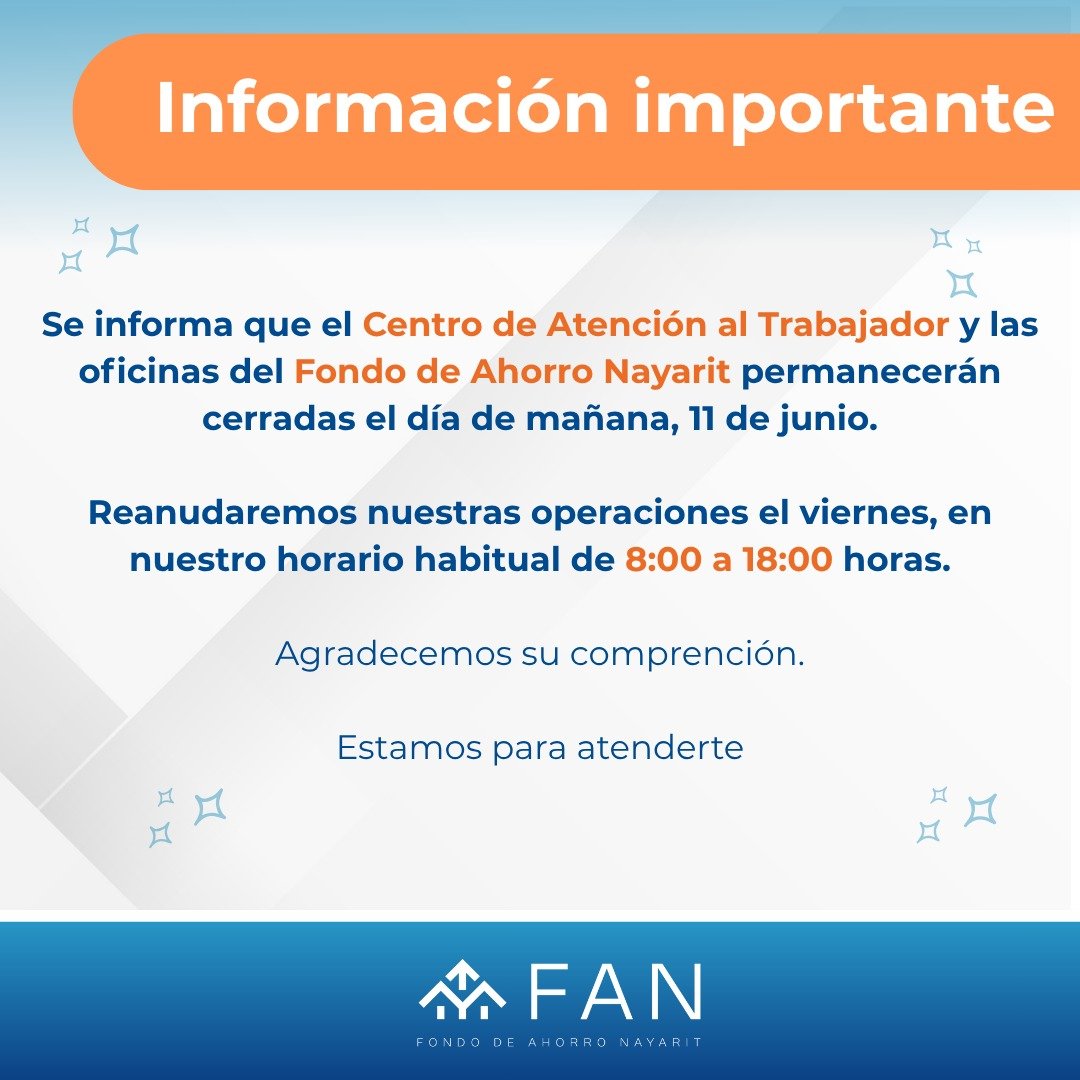 FANNayarit's tweet photo. Te recordamos que mañana, 11 de junio, el Centro de Atención al Trabajador permanecerá cerrado.
Reanudaremos nuestras operaciones el viernes, en horario habitual de 8:00 a 18:00 horas.
Estamos en Plaza J&amp;K, Planta Baja, Av. Insurgentes 1121, Col. Los Llanitos, Tepic. https://t.co/BYbr1t0flQ
