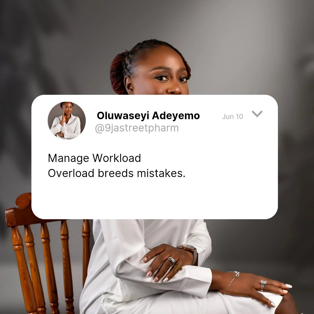 9jastreetpharmm's tweet photo. The Smart Pharm Daily Series continues.......
Do not allow them overwork or pressure you, manage workplace pressure ๐๐
Oya, take todayโs dose ๐ ๐ ๐ ๐ ๐
#TheSmartPharmDaily
#9jaStreetPharm
#PharmacyNaija
#AskFirst
#patientsafety https://t.co/jMSbpbSnuf