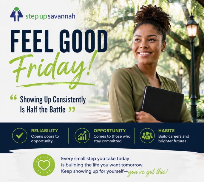 StepUpSavannah's tweet photo. 💚 Feel Good Friday

"Showing up consistently is half the battle."

Reliability creates opportunity. Habits build careers. Keep showing up—you never know which day will change everything.
#FeelGoodFriday #StepUpSavannah #GrowthMindset #CareerSuccess #Opportunity #EconomicMobility https://t.co/3tFG3hYafT