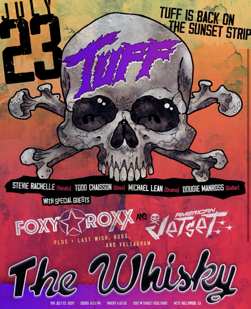 StevieTuff's tweet photo. TUFF have a few shows in July… including a stop at the world-famous “Whisky-A-Go-Go” on Sunset Strip! 

Thursday nite July 23rd 2026, we will be headlining the show with support from our friends in Foxy Roxx, American Jetset, Last Wish, RODG &amp; Voltagram! 

😊💪🔥👍❤️🎤☀️🌴🙏 https://t.co/esJNKkDPBN