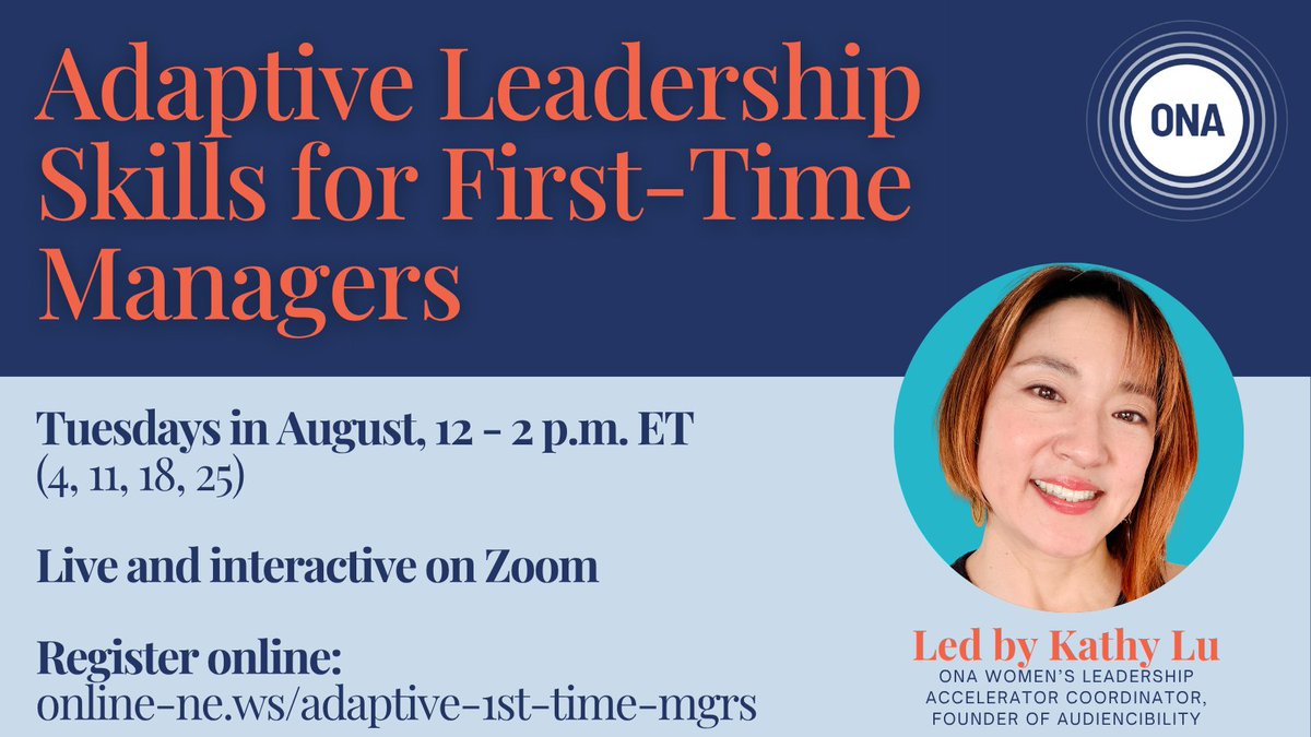 ONA's tweet photo. Our new Adaptive Leadership Skills for First-Time Managers course is here! 4 weeks, virtual, interactive and practical. Learn how to build trust, handle difficult conversations, lead through change and more. Seats are limited. Sign up now!
https://t.co/5qdaW4Zf2N https://t.co/Ks6WjwSqur