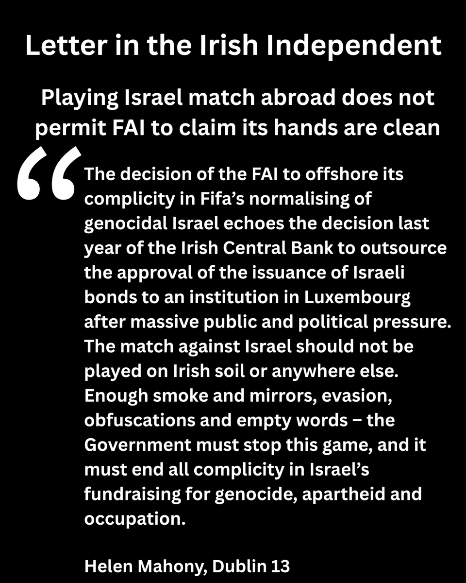 ipsc48's tweet photo. Great letter in today's Irish Independent. Ireland must not play apartheid Israel, anywhere. No sportswashing of its genocide of Palestinians. #StopTheGame https://t.co/QJb2XISsbI