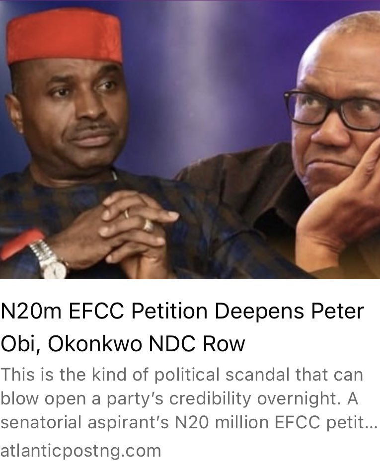 atlanticpostng's tweet photo. N20m for a screening process? If the allegations are true, this is not politics as usual it is a political money trail in plain sight. Peter Obi, EFCC and NDC are now in the eye of the storm.

Full story in the comments👇

#PeterObi #EFCC #NDC https://t.co/jXMlIjNYIG