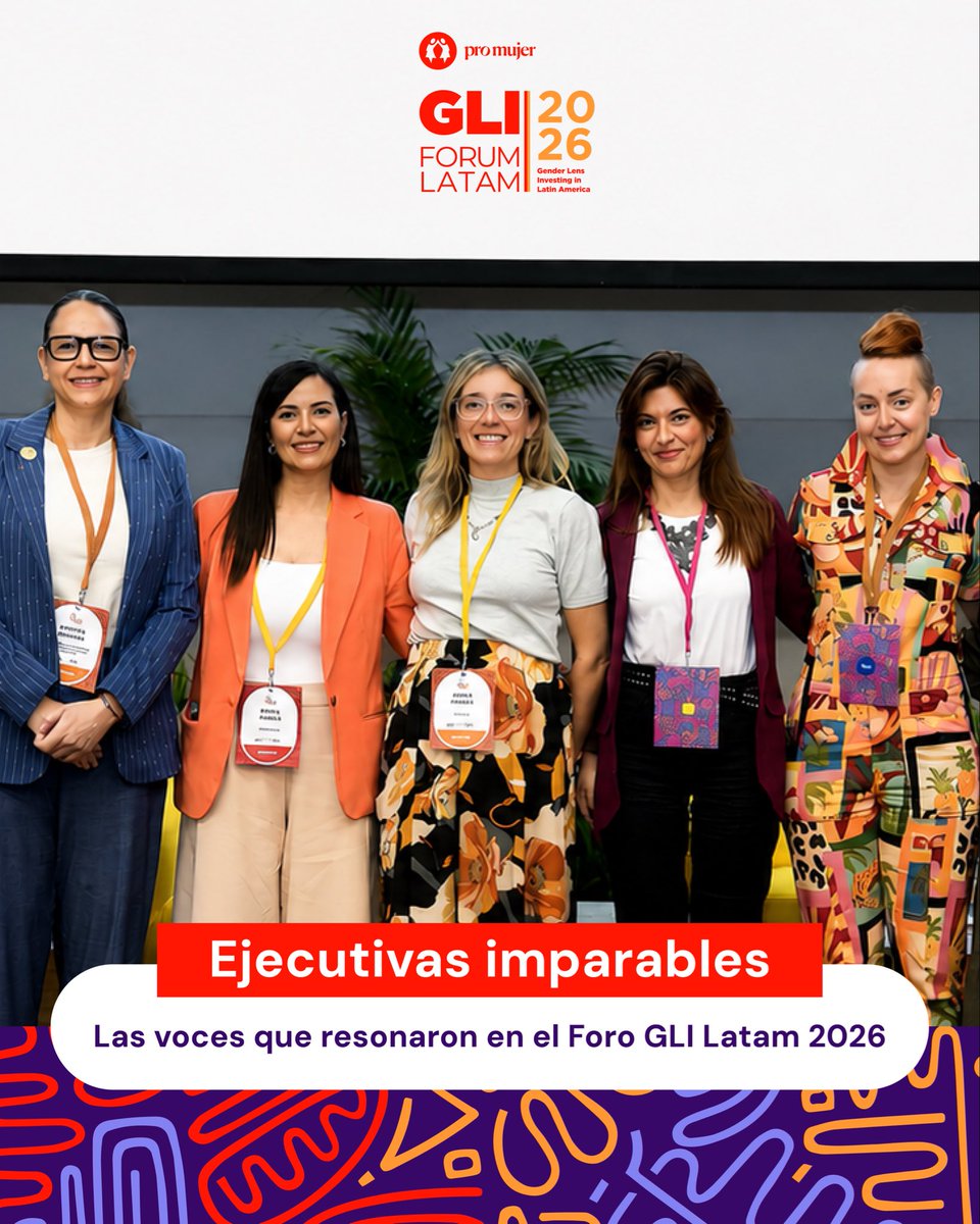 promujer's tweet photo. Lo que estas líderes dejaron resonando en el #GLILatam2026 no se queda en el stage.
 Un hilo. 🧵👇 https://t.co/95i8NLe05u