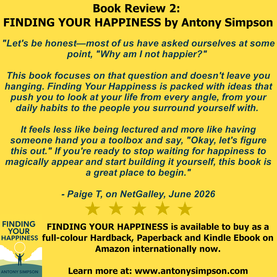 antonysimpson's tweet photo. Here are 2 more reviews of my book FINDING YOUR HAPPINESS.

Learn more: https://t.co/gYycKhKuDY
Buy on Amazon: https://t.co/OV1HGdMH1B

#happiness #newbook #author #reviews https://t.co/2IgaMg9dKq