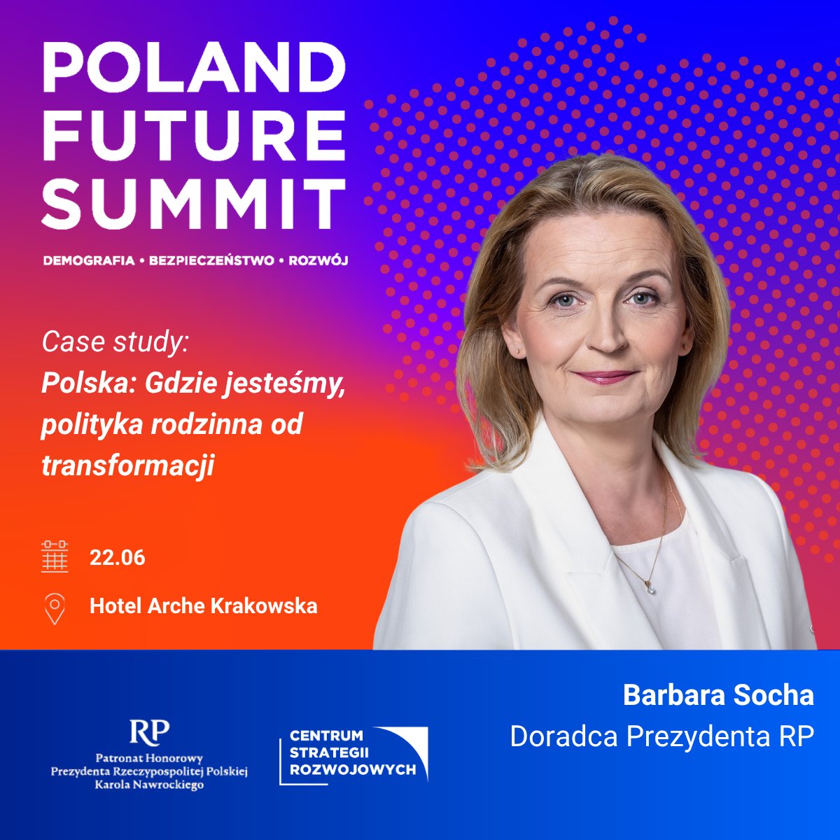 FundacjaCSR's tweet photo. 📢 Mamy zaszczyt ogłosić, że do grona prelegentów  #PolandFutureSummit – konferencji organizowanej pod Patronatem Honorowym @prezydentpl @NawrockiKn – dołącza @barbarasocha, Doradca Prezydenta RP, która w ramach ścieżki tematycznej „Demografia”, omówi case study pt. „Polska: Gdzie jesteśmy, polityka rodzinna od transformacji”.

💬 Jednym z priorytetów Prezydenta Karola Nawrockiego jest budowanie synergii między silną, bezpieczną gospodarką a stabilnym społeczeństwem. Motto naszej konferencji „Nie będzie silnej gospodarki bez ludzi i nie będzie silnych rodzin bez stabilnego państwa” idealnie oddaje wyzwania stojące przed Rzeczpospolitą. Poland Future Summit to nie tylko debata o liczbach, ale przede wszystkim o strategii przetrwania i sukcesu w wymagających czasach. Obecność wybitnych zagranicznych analityków, przedstawicieli Prezydenckich Rad: Gospodarczej, Biznesu oraz Rodziny i Demografii gwarantuje najwyższy poziom merytoryczny. Serdecznie zapraszamy wszystkich, którzy chcą mieć realny wpływ na to, jak będzie wyglądało jutro naszego kraju, do aktywnego udziału w tym wydarzeniu” – wskazuje Barbara Socha.

Dołącz do nas i weź udział w debacie o przyszłości polskiej polityki prorodzinnej!

📅 22 czerwca 2026 r.
📍 Hotel Arche, Al. Krakowska 237

🔗 Zarejestruj się: https://t.co/qSEEswPu4E

#Demografia #Bezpieczeństwo #Rozwój