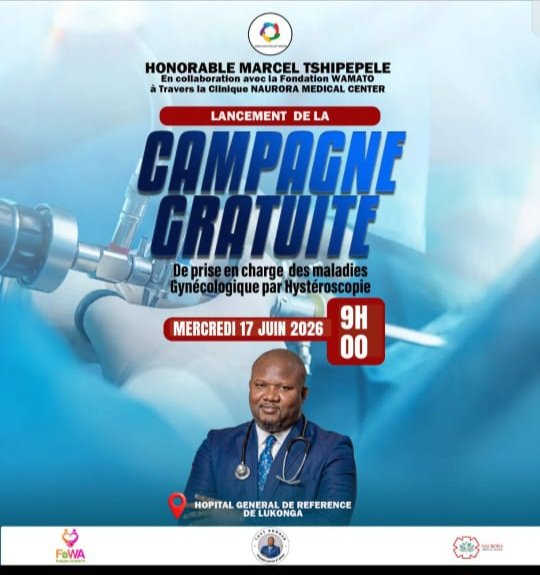 TcheluBora243's tweet photo. 🔴 #KANANGA | 
BONNE NOUVELLE
L’Hon. @MarcelTshipepe2, avec la Fondation WAMATO et la Clinique Naurora Medical Center, lance une campagne gratuite de prise en charge des maladies gynécologiques par hystéroscopie. 📅 17 juin 2026, dès 09h00. 
Au service de la santé de la femme. https://t.co/QeyiGpUGH3