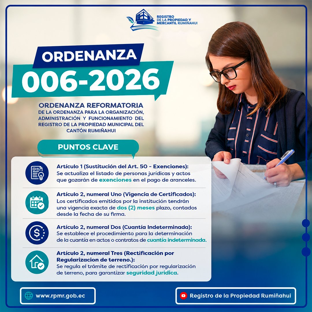 RPMRuminahui's tweet photo. El Registro de la Propiedad y Mercantil Rumiñahui pone en conocimiento de la ciudadanía los cambios incorporados en 𝐥𝐚 𝐎𝐫𝐝𝐞𝐧𝐚𝐧𝐳𝐚 𝐍𝐨. 𝟎𝟎𝟔-𝟐𝟎𝟐𝟔 https://t.co/ksH1Qq2DPO https://t.co/xY12L5LXK3