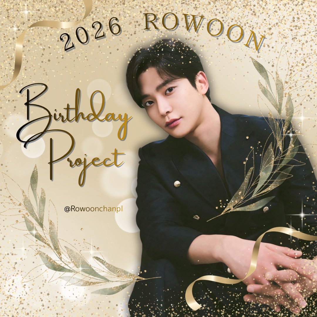 Rowoonchanpl's tweet photo. 🎂ロウン センイル プロジェクト🎂

広告に載せるお名前ですが
昨日、確認が全て完了しました✨
さすがROming、完璧です👏👏👏
皆様拡散して頂き感謝します🙏

現在、センイル広告製作中🎞️
今月中に広告代理店に提出予定で
来月には広告の情報を共有します❣️

#2026_ロウン_センイル_プロジェクト https://t.co/gjqgYYhBvh