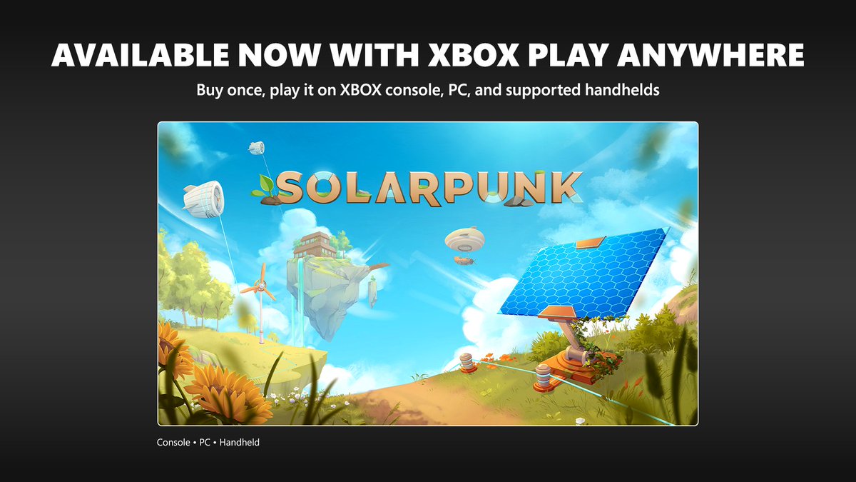 XBOX's tweet photo. Build a better, brighter tomorrow in Solarpunk ☀

Available now with XBOX Play Anywhere: https://t.co/RiWi0oydhc https://t.co/2mwG2IIWoC