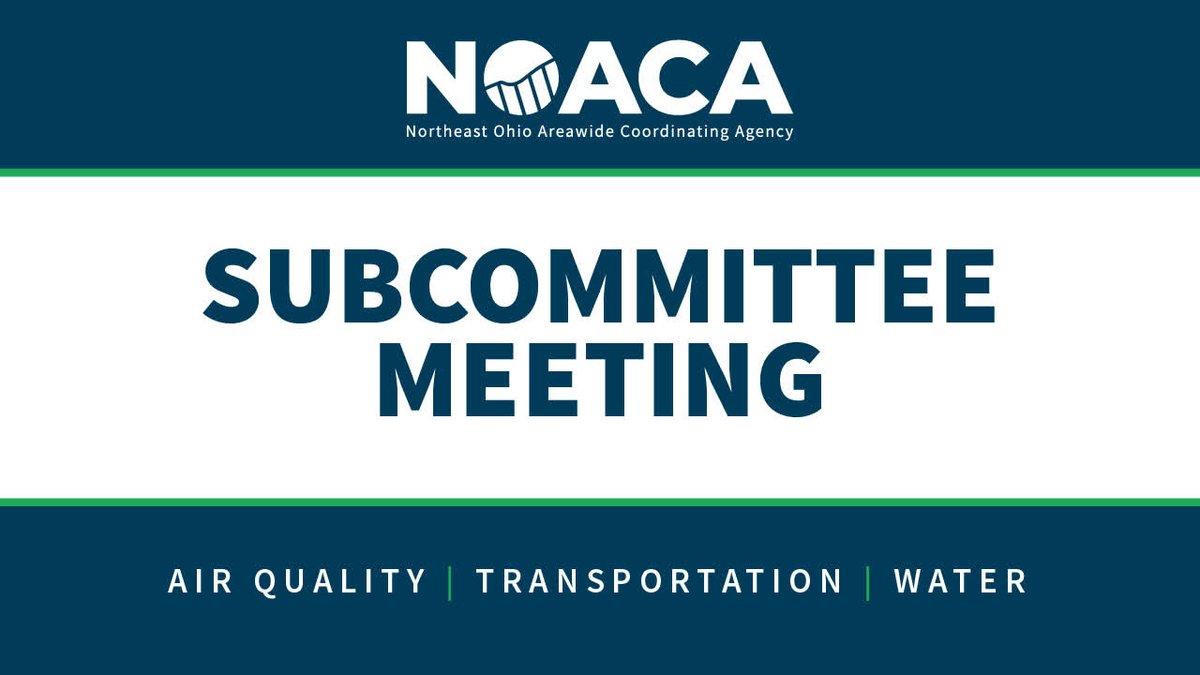 NOACA_MPO's tweet photo. NOACA will hold Air Quality, Transportation and Water Quality Subcommittee Meetings this Friday, starting at 9am.

View a livestream on our YouTube channel: https://t.co/hoYnO7sxdv https://t.co/XRL9NuiiBr