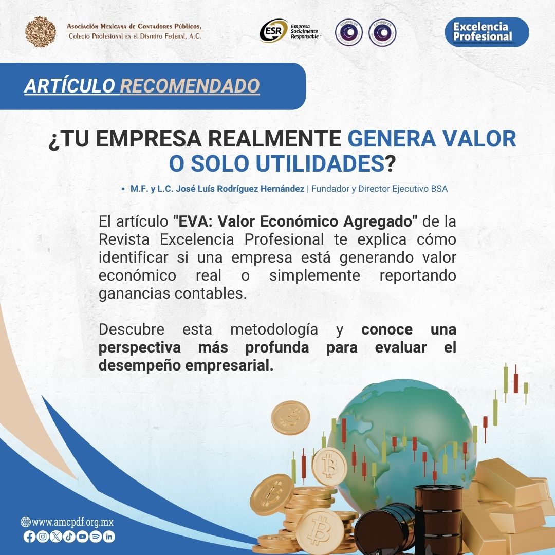 amcpdf's tweet photo. 📖 Artículo recomendado | Revista Excelencia Profesional

¿Las utilidades reflejan realmente el valor que genera una empresa? Descubre la respuesta en el artículo “EVA: Valor Económico Agregado”.

Una lectura indispensable: https://t.co/3C6WmdFpP2

#ExcelenciaProfesional #AMCP https://t.co/dAy0A5X3mP