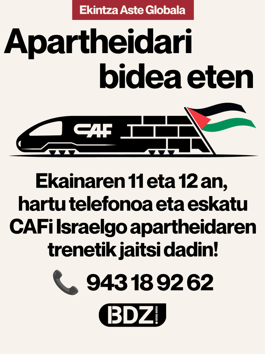 BDZEuskalHerria's tweet photo. Apartheidari bidea eten! Ekainaren 11 eta 12 an, hartu telefonoa eta eskatu CAFi Israelgo apartheidaren trenetik jaitsi dadin! 🧵1/5 https://t.co/ybDTA2jCmp