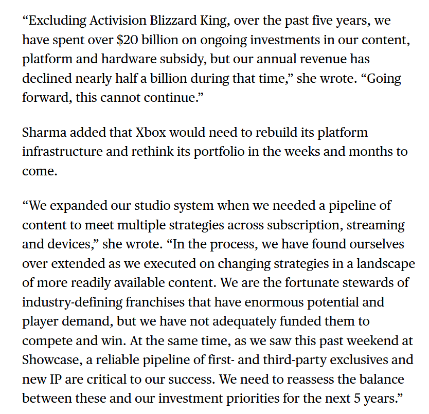 Wario64's tweet photo. “Excluding Activision Blizzard King, over the past five years, we have spent over $20 billion on ongoing investments in our content, platform and hardware subsidy, but our annual revenue has declined nearly half a billion during that time,” Asha wrote. “Going forward, this cannot continue.”