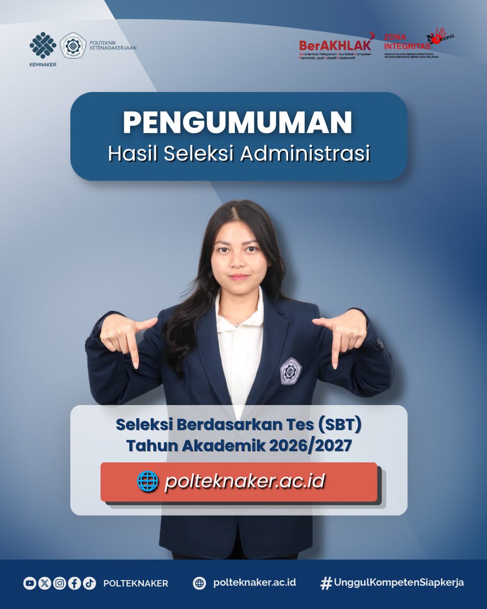 polteknaker's tweet photo. 📢 𝐏𝐞𝐧𝐠𝐮𝐦𝐮𝐦𝐚𝐧 𝐇𝐚𝐬𝐢𝐥 𝐒𝐞𝐥𝐞𝐤𝐬𝐢 𝐀𝐝𝐦𝐢𝐧𝐢𝐬𝐭𝐫𝐚𝐬𝐢 𝐉𝐚𝐥𝐮𝐫 𝐒𝐁𝐓 !

Bagi peserta Seleksi Berdasarkan Tes (SBT) Politeknik Ketenagakerjaan, hasil seleksi administrasi kini telah dapat diakses.

Peserta yang dinyatakan lolos seleksi administrasi diharapkan untuk memperhatikan informasi terkait jadwal pelaksanaan tes serta mekanisme tes yang telah ditetapkan. Pastikan seluruh persyaratan dan ketentuan dipahami dengan baik agar proses seleksi dapat diikuti dengan lancar.

🔎 Informasi lengkap mengenai hasil seleksi administrasi, jadwal tes, dan mekanisme pelaksanaan tes dapat diakses melalui website resmi Polteknaker:

🌐 𝗽𝗼𝗹𝘁𝗲𝗸𝗻𝗮𝗸𝗲𝗿.𝗮𝗰.𝗶𝗱

Selamat kepada peserta yang lolos tahap administrasi. Persiapkan diri sebaik mungkin untuk mengikuti tahapan seleksi berikutnya. Semoga sukses! ✨

#Kemnaker #Polteknaker #MenujuWBK #MenujuWBBM #UnggulKompetenSiapKerja