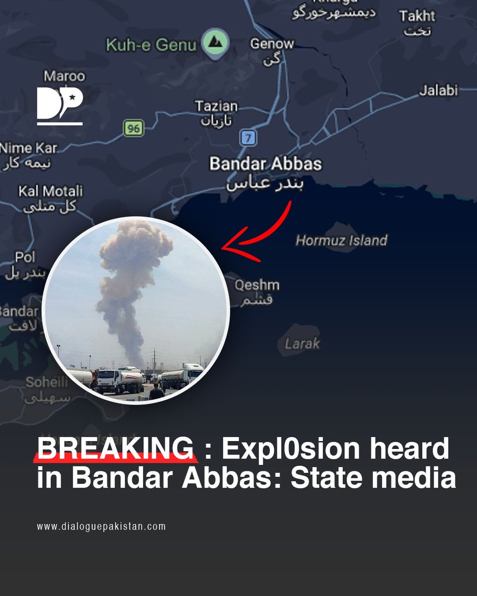 DialoguePak's tweet photo. Iranian state media is now reporting an explosion in the Iranian port city of Bandar Abbas.
No more details have been shared on this incident.
#DialoguePakistan #IranianMedia #Explosion #IranianPort #BandarAbbas #USCentcom https://t.co/gd6Gh0jQ2m