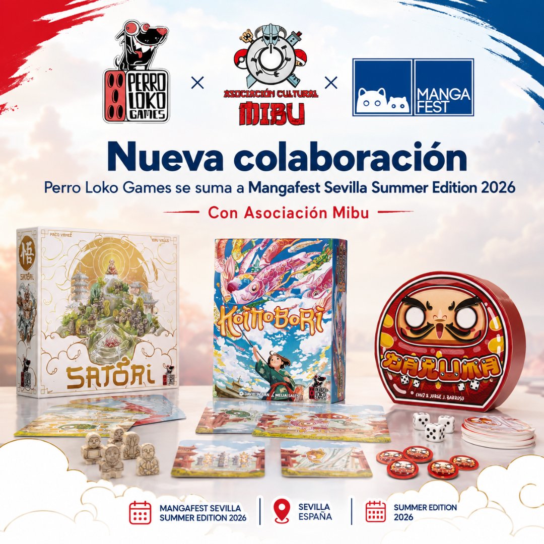 AsoMibu's tweet photo. 🎲 Nueva colaboración: @PerrolokoGames se suma a @mangafest Sevilla Summer Edition 2026 junto a Asociación Cultural Mibu.
Satori, Koinobori y Daruma estarán en nuestra zona de juegos de mesa para compartir partidas, cultura japonesa y comunidad.
#Mibu #PerroLokoGames #Mangafest https://t.co/RAdfIwXRV9
