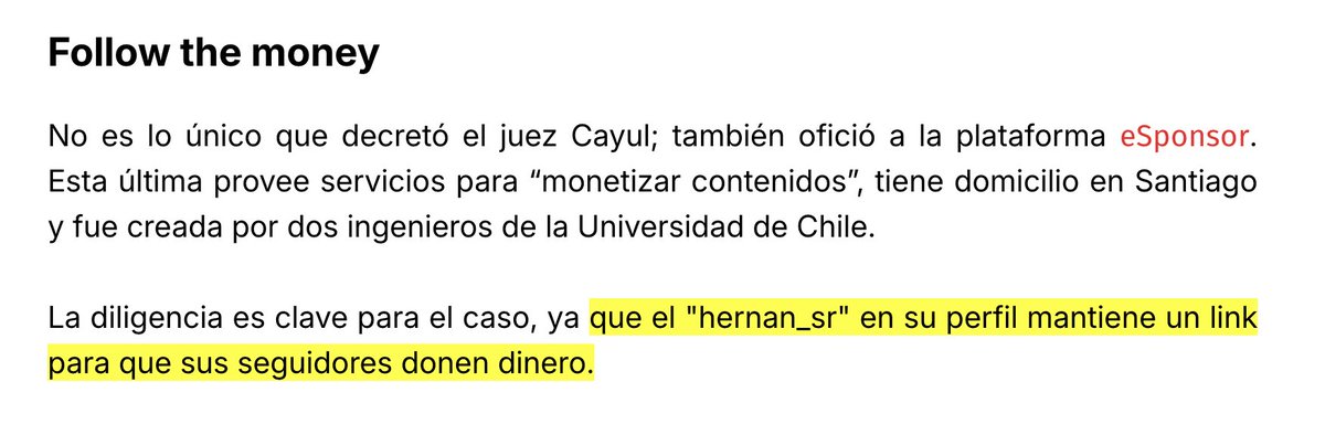 hernan_sr's tweet photo. Queridos seguidores:

Acabo de cachar que en un reportaje  de Informe especial dijeron que yo ganaba plata con DONACIONES en la app Esponsor, la verdad es que me meti por primera vez hoy a chequear  y tenía 4.650 pesos que jamás he retirado porque no tenía idea que estaban ahí, solo eso me han donado y es obvio porque jamás he ocupado la app por tema de tiempo, creo que twitter ya me quita mucho tiempo.

También tengo un  TRABAJO Y SOY UNA PERSONA DE CARNE Y HUESO, no como lo insinúan en ese mismo reportaje, ya que dicen que soy un BOT,  los periodistas no se dieron ni la paja de investigarme y resulta que podrían estar a mi lado.

Por otra parte invito a el juez que está "investigandome" a tomarnos un café con esos 4.560 pesos y así me conoce porque no tengo nada que ocultar y avisenle de pasada a Mario Desbordes que camino todos los días por las calles de Santiago llenas de basura, o que subo el cerro Santa Lucía rodeado de plantas secas por su propia negligencia o que veo todos los días robos y peleas de rucos  y que pagó 700 mil pesos en contribuciones en la misma comuna que el dirige, porque soy un simple ciudadano que denuncia y que  hasta ahora hay muchos vecinos que me apoyan.

Eso es tener calle, pero calle de Santiago, no de Chicureo donde el vive, porque ahí  las casas tienen piscinas y toboganes.