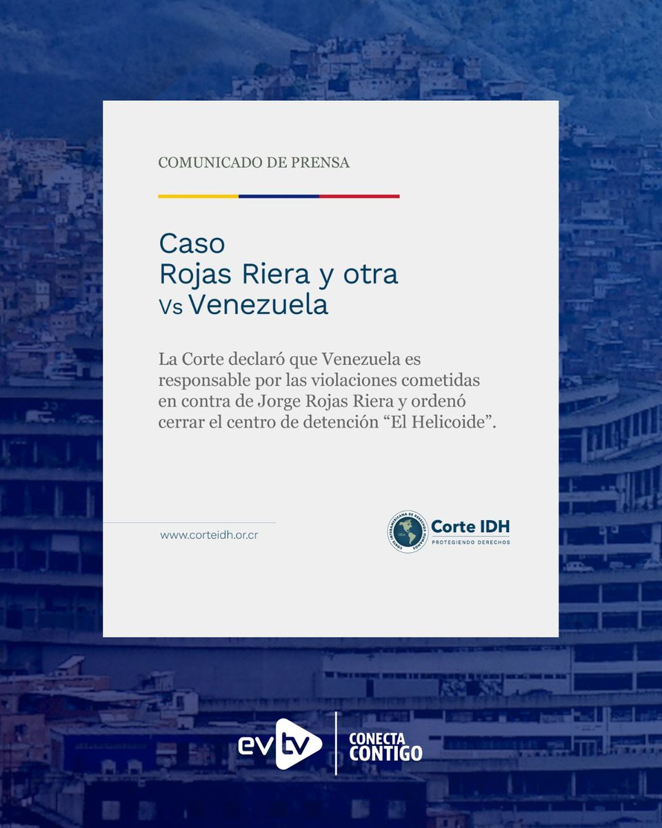 EVTVMiami's tweet photo. ⚖️ CIDH responsabiliza al régimen por torturas en El Helicoide y ordena su cierre

📢 La Corte Interamericana de Derechos Humanos declaró responsable al régimen chavista por las torturas sufridas por Jorge Rojas Riera tras su detención durante una protesta en Plaza Francia de Altamira en 2003. El tribunal concluyó que la víctima fue sometida a golpizas, amenazas y simulacros de ejecución mientras permanecía recluida en El Helicoide.

🚨 En su sentencia, la Corte ordenó el cierre definitivo de El Helicoide al considerar que la reclusión de personas en instalaciones controladas por organismos de inteligencia es incompatible con las garantías fundamentales establecidas en la Convención Americana sobre Derechos Humanos.

📌 El fallo también exige reabrir la investigación de los hechos, reconocer la responsabilidad internacional del Estado, crear mecanismos para documentar denuncias de tortura y compensar a la víctima y sus familiares por los daños sufridos.

#NoticiasEVTV #ElHelicoide #DerechosHumanos