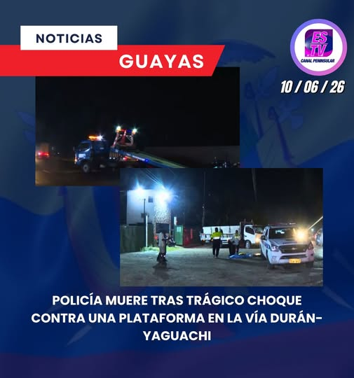 ESTV_Peninsula's tweet photo. 𝐆𝐔𝐀𝐘𝐀𝐒: 𝐏𝐎𝐋𝐈𝐂𝐈́𝐀 𝐌𝐔𝐄𝐑𝐄 𝐓𝐑𝐀𝐒 𝐓𝐑𝐀́𝐆𝐈𝐂𝐎 𝐂𝐇𝐎𝐐𝐔𝐄 𝐂𝐎𝐍𝐓𝐑𝐀 𝐔𝐍𝐀 𝐏𝐋𝐀𝐓𝐀𝐅𝐎𝐑𝐌𝐀 𝐄𝐍 𝐋𝐀 𝐕𝐈́𝐀 𝐃𝐔𝐑𝐀́𝐍-𝐘𝐀𝐆𝐔𝐀𝐂𝐇𝐈 https://t.co/O4BMkYQ3TJ