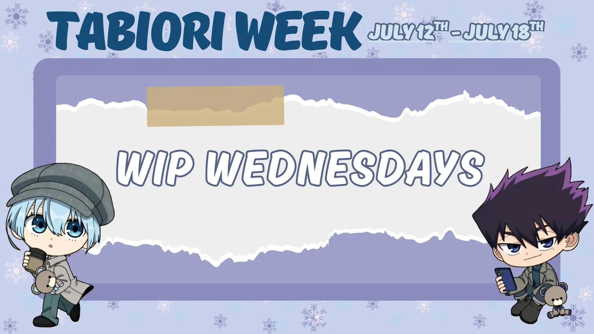 tabioriweek's tweet photo. Roughly five weeks to go until #Tabiori Week 2026, and we're here with another WIP-Wednesday! 

You've got plenty of time, but we'd love to see what you're working on! https://t.co/gBj3dQyEut