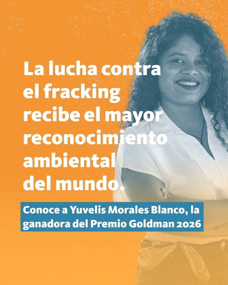 NoFrackingMx's tweet photo. ¡La ganadora del Premio Goldman 2026: Yuvelis Morales Blanco, nos visita desde Colombia! 🧵 https://t.co/IMxzahCjqh