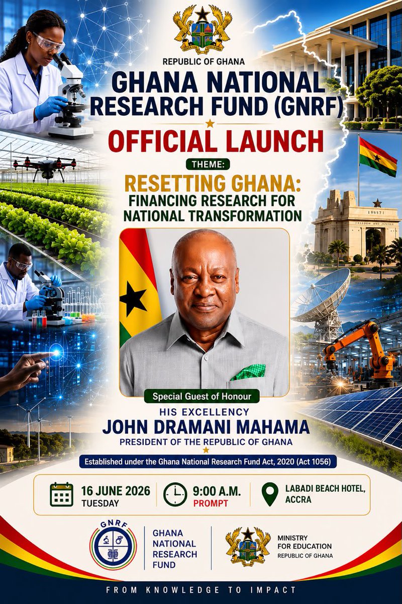 EY_Danquah's tweet photo. This morning, I received a call from a very senior official in the Office of the President.

The message was simple but significant: H.E. President John Dramani Mahama will personally officiate the launch of the Ghana National Research Fund (#GNRF) on 16 June 2026.

For decades, many of us have advocated for a predictable national mechanism to finance research, innovation, and knowledge creation in Ghana.

Institutions do not transform nations simply because they exist in law. They become transformative when leaders give them life, purpose, and national priority.

The President’s decision to personally launch the GNRF sends a powerful signal that research and innovation matter to Ghana’s future.

If you have received an invitation, kindly be seated at the Labadi Beach Hotel by 9:00 a.m. prompt.

History is about to be made.

#GNRFLaunch2026 #ResearchAndInnovation #KnowledgeEconomy #Ghana