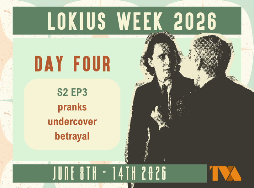 lokiusweek's tweet photo. LOKIUS WEEK 2026: DAY FOUR PROMPTS

• S2 EP3
• pranks | undercover | betrayal

🧡 Please use the #LokiusWeek2026 and tag us across all platforms if you’d like us to share your posts during the event! https://t.co/67Yc6V0WW2