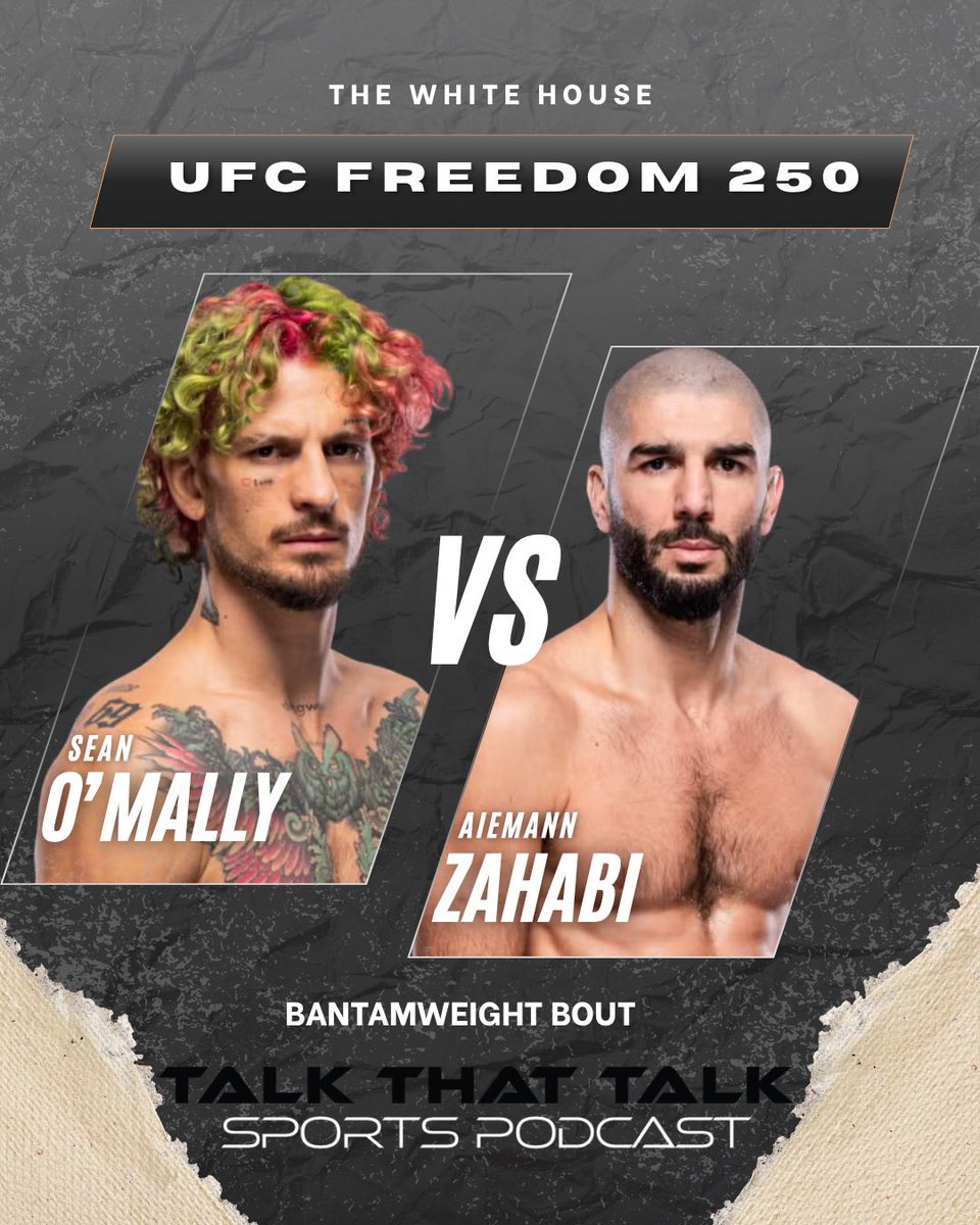 TalkThatTalkPC's tweet photo. SEAN O’MALLEY vs AIEMANN 
🔥 O’Malley’s precision and knockout power
🔥 Zahabi’s momentum and veteran toughness

Will “Suga” steal the spotlight, or will Zahabi shock the MMA the World. 
#SeanOMalley #AiemannZahabi #UFC #MMA #FightNight #WhiteHouse https://t.co/HE6TiEn6B5