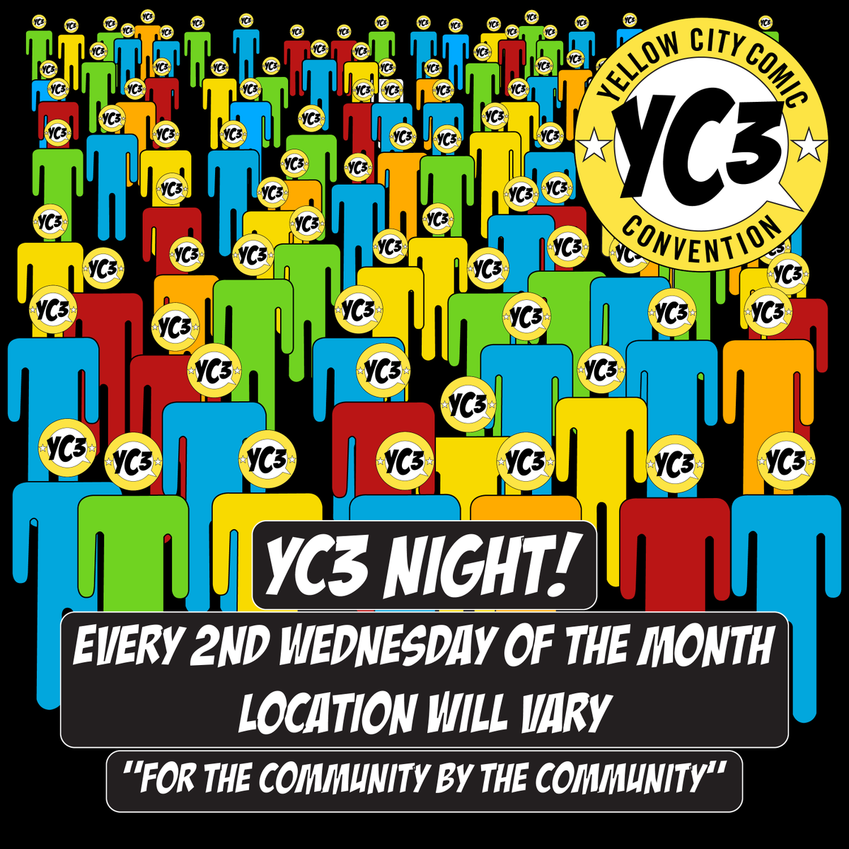 yellowcitycon's tweet photo. Yellow City Comic Con is happy to announce ‘YC3 Night’!
YC3 Night will be an event on the second Wednesday of each month. The location will vary as we will be teaming up with our sponsors and other local businesses in the community to host these events with us.
More info to come! https://t.co/BZNEoFtGZC
